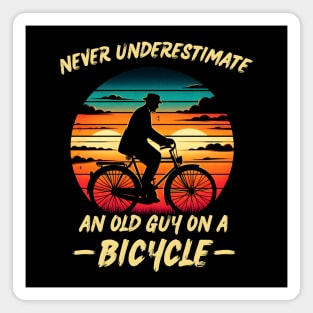 NEVER UNDERESTIMATE AN OLD MAN Magnet